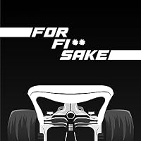 For F1** Sake