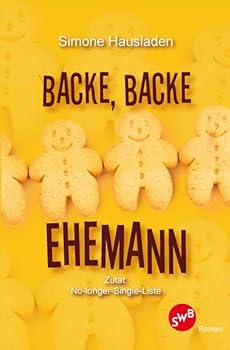 Paperback Backe, backe Ehemann [German] Book