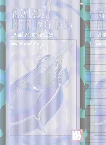 Monroe Instrumentals: 25 Bill Monroe Favorites