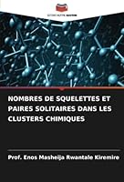 Nombres de Squelettes Et Paires Solitaires Dans Les Clusters Chimiques 6205346532 Book Cover