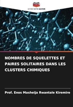 Paperback Nombres de Squelettes Et Paires Solitaires Dans Les Clusters Chimiques [French] Book