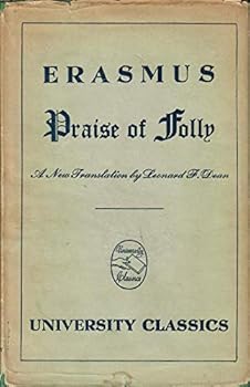 Hardcover ERASMUS Praise of Folly Book