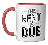 The Rent Is Due, Landlord Rental Property Management Ceramic Mug, Red/White