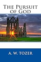 The Pursuit of God