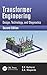 Transformer Engineering: Design, Technology, and Diagnostics, Second Edition