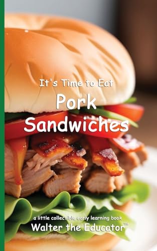 It'S Time To Eat Pork Sandwiches