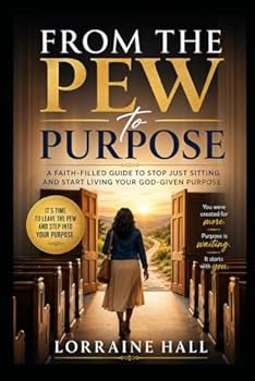 From the Pew to Purpose: Stepping Out of Comfort and Walking Into Your Calling