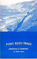 POINT REYES TRAILS (Point Reyes National Seashore) 091085677X Book Cover