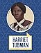 Harriet Tubman (Biographies)