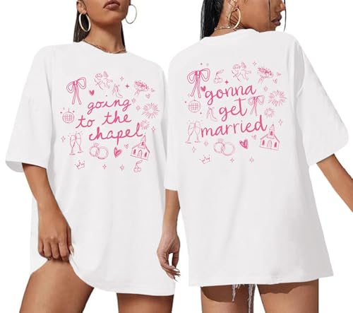 Going to The Chapel Shirt Bride to Be Tshirt Bridal Engaged Wedding Day T Shirts Bachelorette Party Shirts Tops