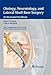 Otology, Neurotology, and Lateral Skull-Base Surgery:: An Illustrated Handbook