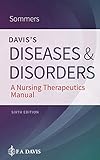 Davis's Diseases & Disorders A Nursing Therapeutics Manual