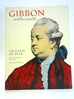 Gibbon and His World. B0000CO3I8 Book Cover