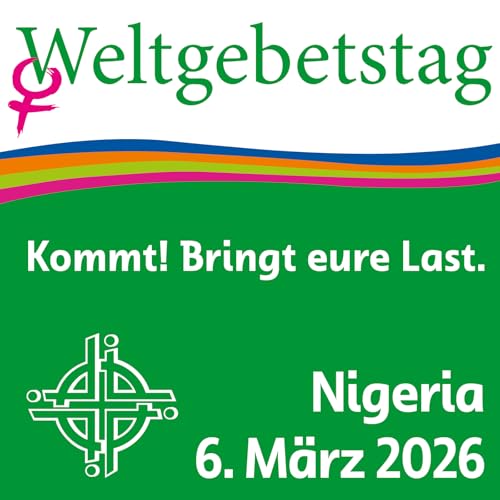 Weltgebetstag 2026 f&uuml;hrt am Freitag nach Nigeria