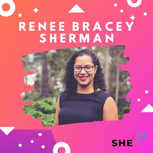She+ Renee Bracey Sherman
