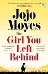 The Girl You Left Behind: The No 1 bestselling love story from Jojo Moyes