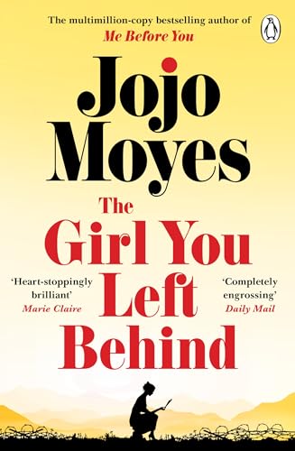 The Girl You Left Behind: The No 1 bestselling love story from Jojo Moyes