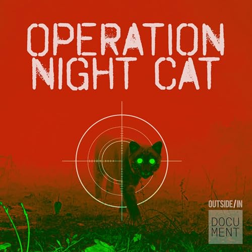 Operation Night Cat, Episode 3: A Duck&rsquo;s a Duck Podcast Por  arte de portada
