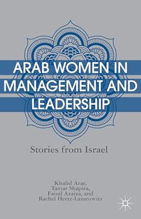 Arab Women in Management and Leadership: Stories from Israel 2013th Edition book cover