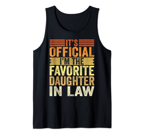 I'm The Favorite Child Daughter In Law Funny Family Humor Camiseta sin Mangas