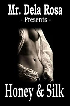 Paperback Honey And SIlk Book