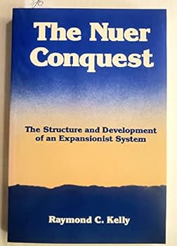 Paperback Nuer Conquest: The Structure and Development of an Expansionist System Book