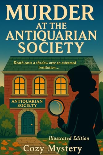 Murder at the Antiquarian Society (English Edition)