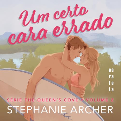 Um certo cara errado (Queens Cove 2) Titelbild