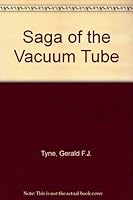 Saga of the vacuum tube 0672214717 Book Cover