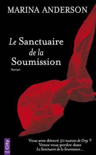Télécharger Le Sanctuaire de la Soumission Livre eBook France