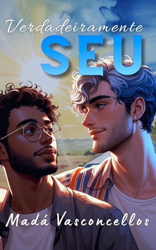 Verdadeiramente Seu (TRILOGIA CORES Livro 2)