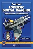 lcd digital microscope amazon Used Book in Good Condition Practical Forensic Digital Imaging: Applications and Techniques (Practical Aspects of Criminal and Forensic Investigations)