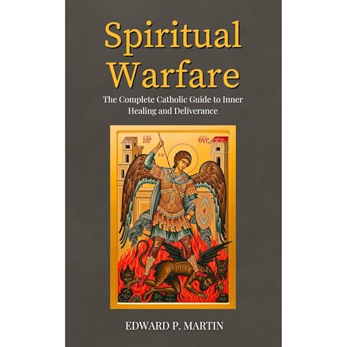 Spiritual Warfare Audiobook By Edward P. Martin cover art