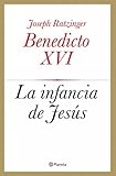  La Infancia De Jesus (Spanish Edition) by Zoe Valdes (2001-06-02)