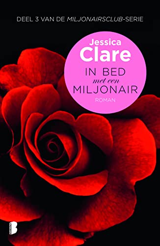In bed met een miljonair (Miljonairsclub (3)) (... 902257329X Book Cover