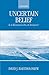 Uncertain Belief: Is It Rational to Be a Christian?