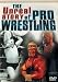 The Unreal Story Of Pro Wrestling