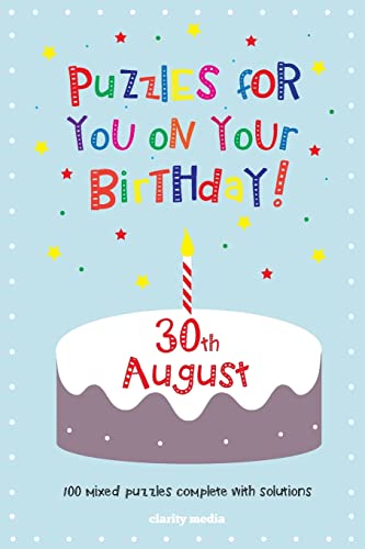 Puzzles for you on your Birthday - 30th August