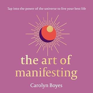 The Art of Manifesting Audiolibro Por Carolyn Boyes arte de portada