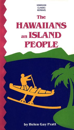 Hawaiians an Island People      Kindle Edition