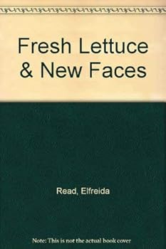 Hardcover Fresh Lettuce & New Faces Book