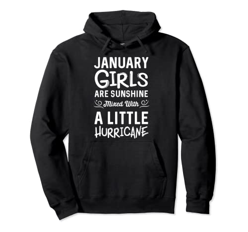 January Birthday Girl Pullover Hoodie