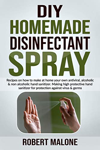 DIY HOMEMADE DISINFECTANT SPRAY: Recipes on how to make at