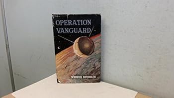 Hardcover Operation Vanguard - Earth Satellite Book