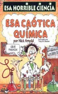 Esa Caotica Quimica [Spanish] 8427220529 Book Cover