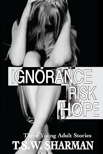 Preisvergleich Produktbild Ignorance Risk Hope