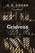 Grievous: A Novel