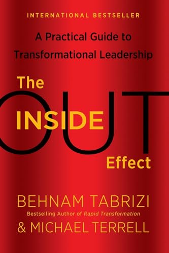 Inside-Out Effect: A Practical Guide to Transformational Leadership view 2