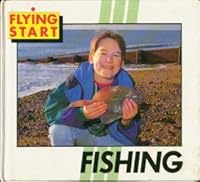 Fishing (Flying Start Ser.) 0750201177 Book Cover