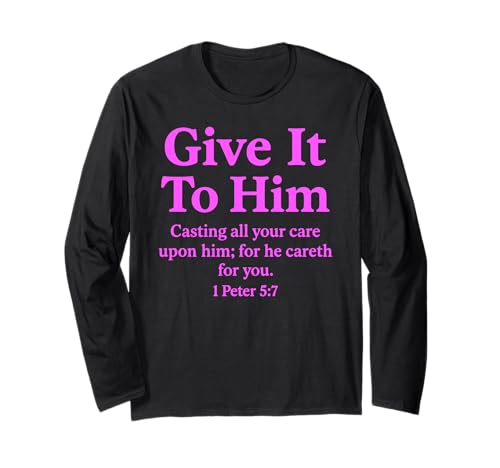 Give It To Him 1 Peter 5:7 �����̈�� �M�� ���� �F�� ����T�V���c